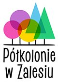 PÓŁKOLONIE W ZALESIU